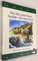 När lilla syster Kanin badade i det stora havet