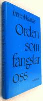 Orden som fängslar oss