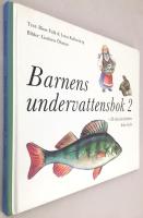 Barnens undervattensbok 2 : 20 söta berättelser från insjön