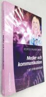 Medier och kommunikation - en introduktion