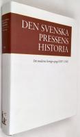 Den svenska pressens histora, band III - Det moderna Sveriges spegel (1897-1945)