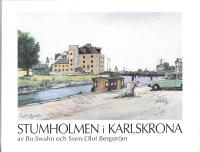Stumholmen i Karlskrona - Historia och nutid