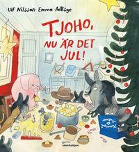 Tjoho, nu är det jul! Adventsbok 2017