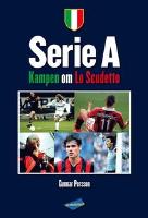 Serie A : kampen om Lo Scudetto