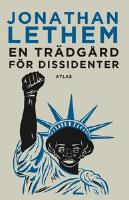 En trädgård för dissidenter