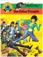 Örnserien nr 16 - Aristokraterna, Den gyllene triangeln