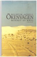 Ökenvägen : minnet av krig