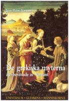 De grekiska gudarna återberättade av Vernant