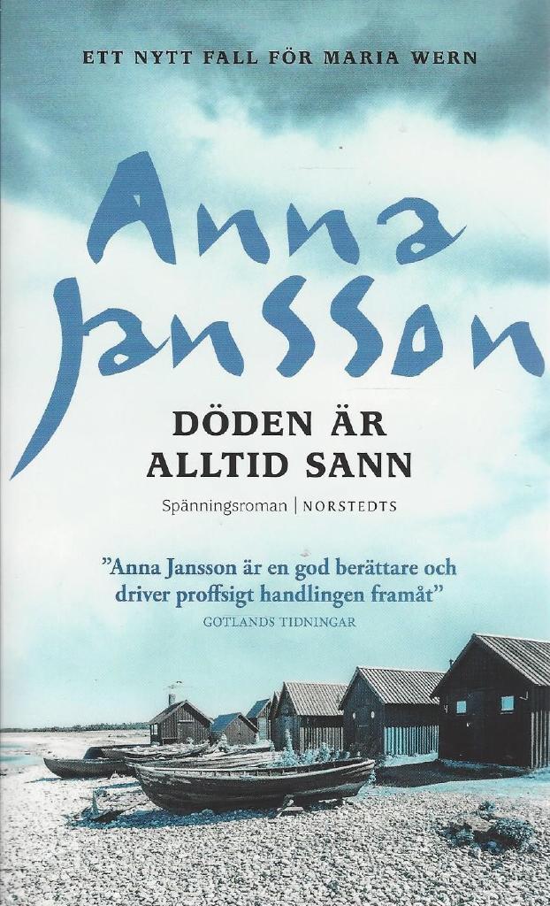 Döden är alltid sann