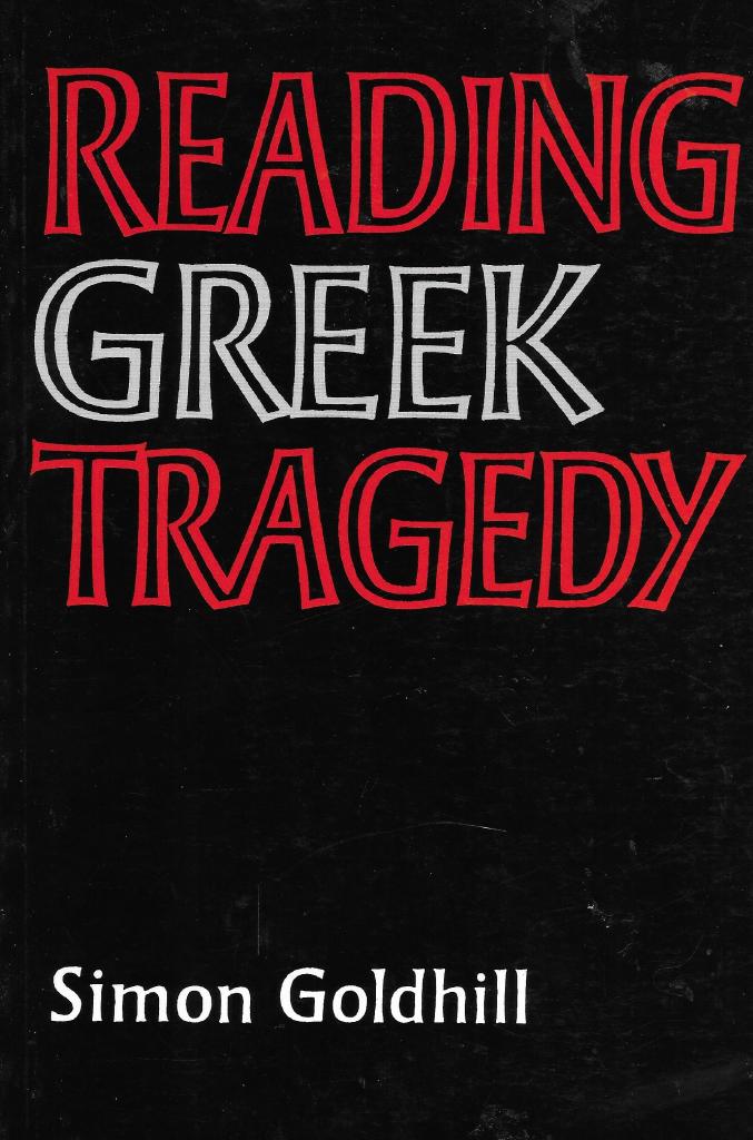 Reading Greek Tragedy