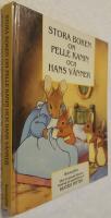 Stora Boken Om Pelle Kanin Och Hans Vänner