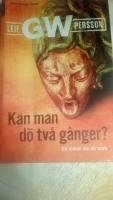 Kan man dö två gånger?