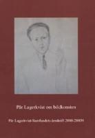 Pär Lagerkvist om bildkonsten