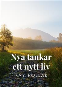 Nya tankar - ett nytt liv