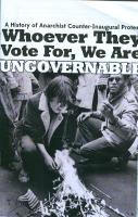 Whoever they vote for,we are ungovernable