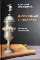 Hantverkare i Strängnäs : från 1500-talet till omkring 1800