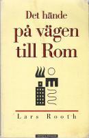 Det hände på vägen till Rom : en svensk jesuits minnen