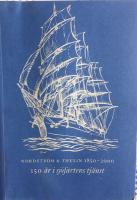 Nordström & Thulin 1850-2000 : 150 år i sjöfartens tjänst