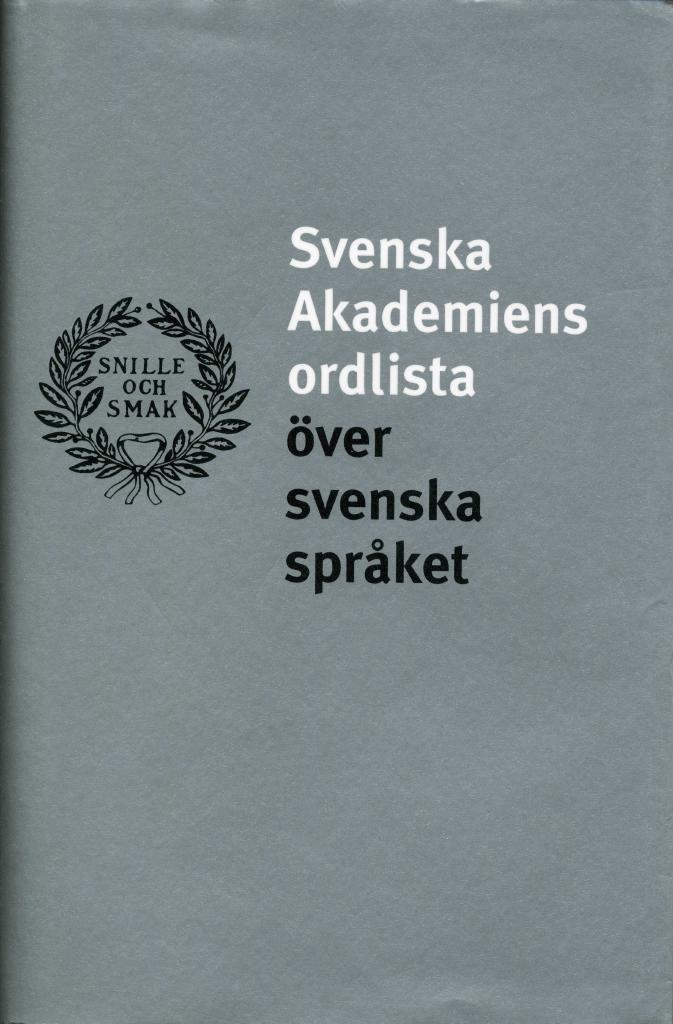 Svenska Akademiens ordlista över svenska språket