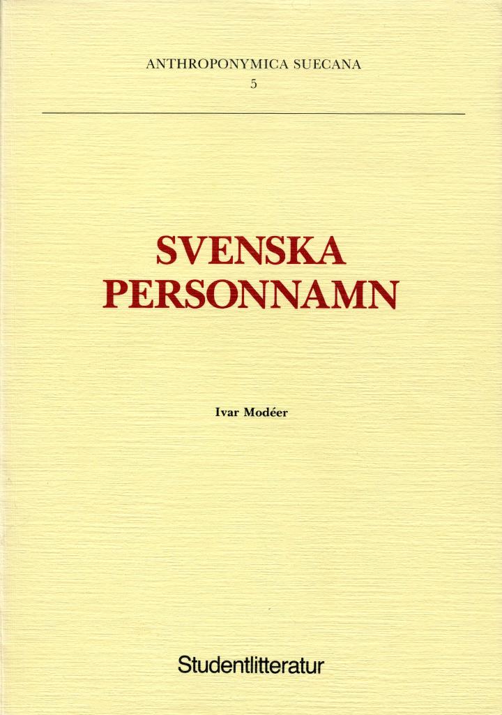 Svenska personnamn : Handbok för universitetsbruk och självstudier