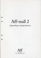 Aff-mall 2 : Upphandling av fastighetsskötsel