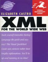 XML for the World Wide Web : Visual Quickstart Guide