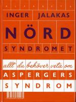 Nördsyndromet : Allt du behöver veta om Aspergers syndrom