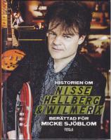Historien om Nisse Hellberg & Wilmer X