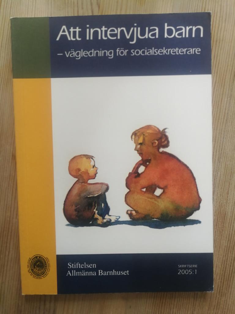 Att intervjua barn: vägledning för socialsekreterare