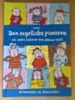 Den mystiske pissaren och andra historier från skolans värld