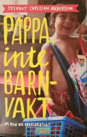 Pappa, inte barnvakt