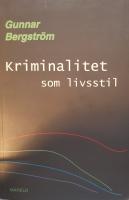 Kriminalitet som livsstil