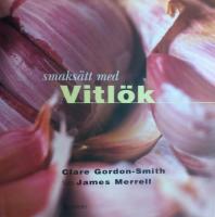 Smaksätt med vitlök