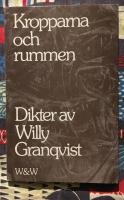 Kropparna och rummen : dikter