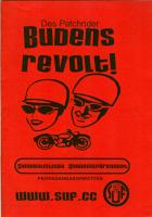 Budens revolt!