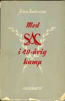 Med SAC i 40-årig kamp
