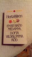 En bit bröd med Anna ; Dofta vildblomma röd