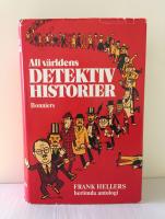 All världens detektivhistorier : en antologi