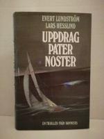 Uppdrag Pater Noster : en seglingsthriller
