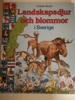 Landskapsdjur och blommor i Sverige