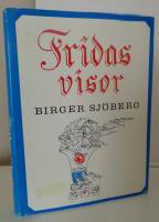 Fridas visor ; Fridas bok ; Fridas andra bok
