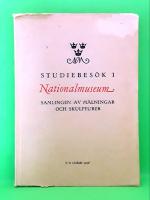 Studiebesök i Nationalmuseum: Samlingen av målningar och skulpturer