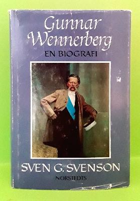 Gunnar Wennerberg : en biografi