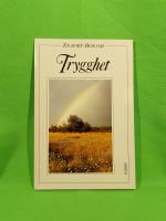En kort-bok om trygghet