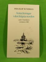 Anteckningar i den högsta norden : under Ymerfjärden sommaren 1980