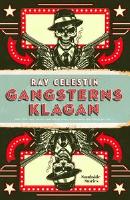 Gangsterns klagan