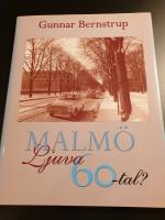 Malmö ljuva 60-tal
