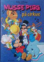 Musse Pigg på cirkus