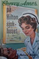 Cherry Ames på Hilton sjuk-huset