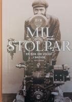 Milstolpar : en bok om Volvo i Skövde